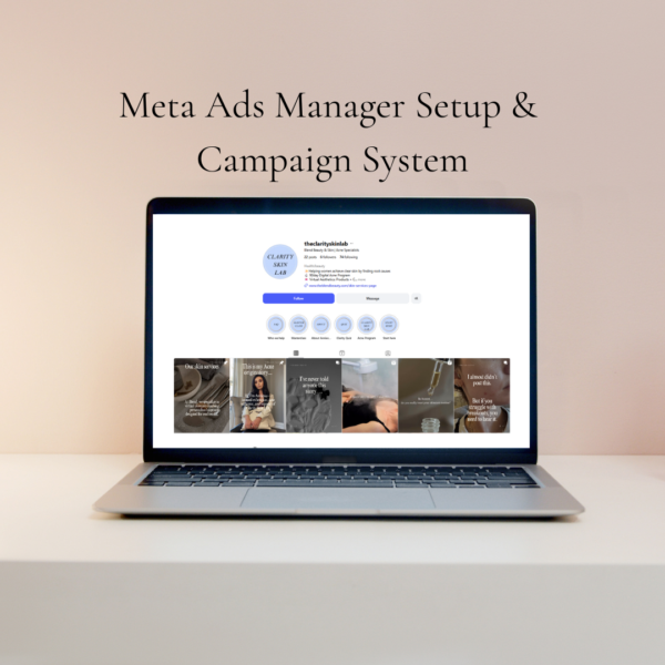 Ad Management for @theclarityskinlab – First Month Setup & Launch